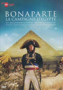 BONAPARTE, LA CAMPAGNE D'ÉGYPTE