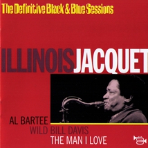 THE MAN I LOVE (THE DEFINITIVE BLACK & BLUES SESSIONS)
