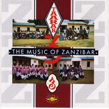 TAARAB 3: THE MUSIC OF ZANZIBAR