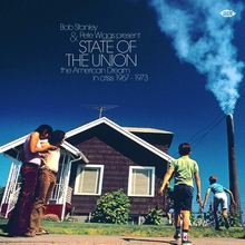 STATE OF THE UNION : THE AMERICAN DREAM IN CRISIS 1967-1973