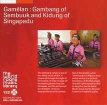 GAMÊLAN: GAMBANG OF SEMBUUK AND KIDUNG OF SINGAPADU