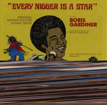 EVERY NIGGER IS A STAR (ORIGINAL MOTION PICTURE SOUND TRACK)