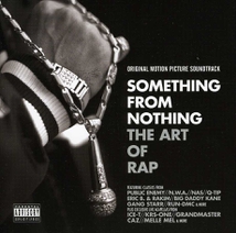 SOMETHING FROM NOTHING: THE ART OF RAP (OST)