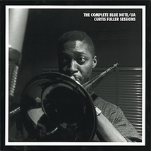 THE COMPLETE BLUE NOTE/U.A. CURTIS FULLER SESSIONS