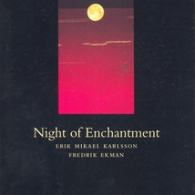 NIGHT OF ENCHANTMENT /REPONSE/REPOSANTE /ACCENTS/ACCIDENTS