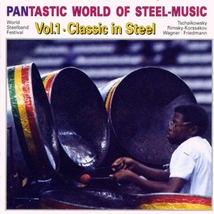 PANTASTIC WORLD OF STEEL MUSIC: VOL. 1 - CLASSIC IN STEEL