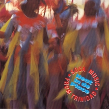 SOCA MUSIC FROM TRINIDAD: HEAT IN DE PLACE