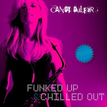 FUNKED UP & CHILLED OUT
