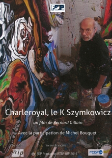 CHARLEROYAL, LE K SZYMKOWICZ