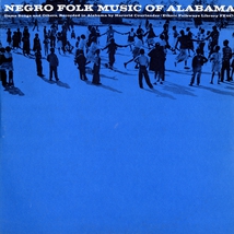 NEGRO FOLK MUSIC OF ALABAMA, VOL.6: RING GAME SONGS & OTHERS