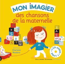 MON IMAGIER DES CHANSONS DE LA MATERNELLE