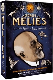 GEORGES MÉLIÈS : LE PREMIER MAGICIEN DU CINÉMA (1896-1913)