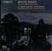 WHITE NIGHT: IMPRESSION OF NOWEGIAN MUSIC
