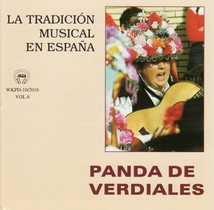 TRADICION MUSICAL EN ESPAÑA VOL.6: PANDA DE VERDIALES