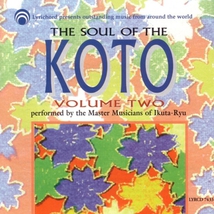 THE SOUL OF THE KOTO VOL. 2