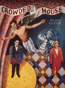 CROWDED HOUSE (DELUXE EDITION)
