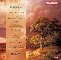DREAM OF THE ROOD (THE) / PARTITA / 2 BALLADES / OUVERTURE