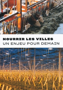 NOURRIR LES VILLES, UN ENJEU POUR DEMAIN