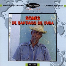 SONES DE SANTIAGO DE CUBA