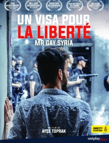UN VISA POUR LA LIBERTÉ : Mr GAY SYRIA