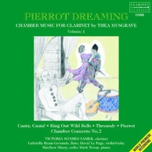 PIERROT DREAMING, CHAMBER MUSIC FOR CLARINET