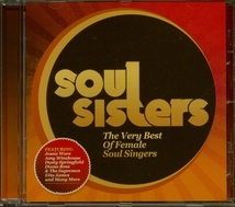 SOUL SISTERS - THE VERY BEST OF FEMALE SOUL SINGERS