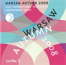 WARSAW AUTUMN 2008 (SANCHEZ-VERDU/ PARRA/ NOWAK/ FALKIEWICZ/