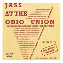 JASS AT THE OHIO UNION (THE HISTORIC G. LEWIS 1954 CONCERT)
