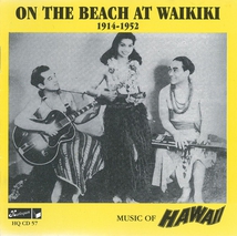 ON THE BEACH AT WAIKIKI 1914-1952