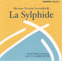 SYLPHIDE (LA) - MUSIC FOR THE BOURNONVILLE BALLET