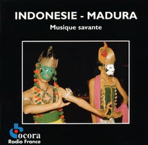 INDONÉSIE - MADURA: MUSIQUE SAVANTE