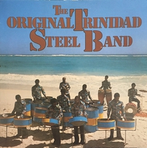 THE ORIGINAL TRINIDAD STEEL BAND