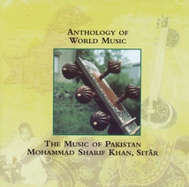 ANTHOLOGY OF WORLD MUSIC: THE MUSIC OF PAKISTAN