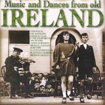 MUSIC AND DANCES FROM OLD IRELAND