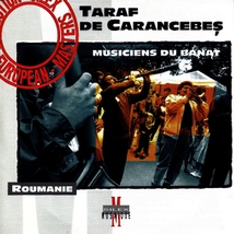 TARAF DE CARANCEBES: MUSICIENS DU BANAT