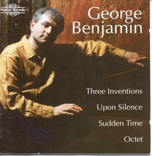 THREE INVENTIONS / UPON SILENCE / SUDDEN TIME / OCTET