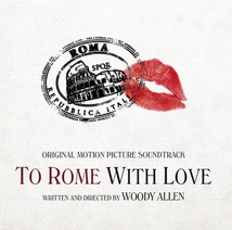 TO ROME WITH LOVE