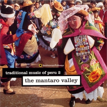 TRADITIONAL MUSIC OF PERU 2: THE MANTARO VALLEY