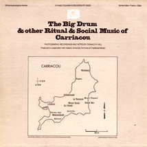 THE BIG DRUM & OTHER RITUAL & SOCIAL MUSIC OF CARRIACOU