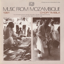 MUSIC FROM MOZAMBIQUE VOL. 2: CHOPI TIMBILA