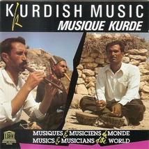 MUSIQUES ET MUSICIENS DU MONDE: KURDISTAN