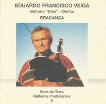 GAITEIROS TRADICIONAIS 5: E. F. VEIGA, DEILÃO-BRAGANÇA