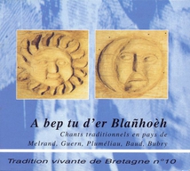 A BEP TU D'ER BLAÑHOÈH (TRADITION VIVANTE DE BRETAGNE 10)