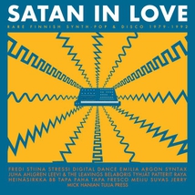 SATAN IN LOVE (RARE FINNISH SYNTH - POP & DISCO 1979 - 1992