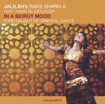 JALILAH'S RAKS SHARKI 6: IN A BEIRUT MOOD