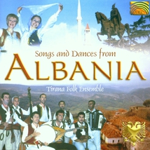 SONGS AND DANCES FROM ALBANIA
