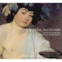 OCCHI BELLI, OCCHI NERI (CANTATE ROMANE)