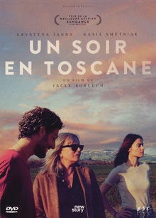 UN SOIR EN TOSCANE