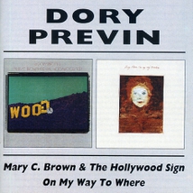 MARY C. BROWN & THE HOLLIWOOD SIGN / ON MY WAY TO WHERE