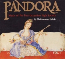 PANDORA VOL.1: MUSIC OF THE POST-BYZANTINE HIGH SOCIETY